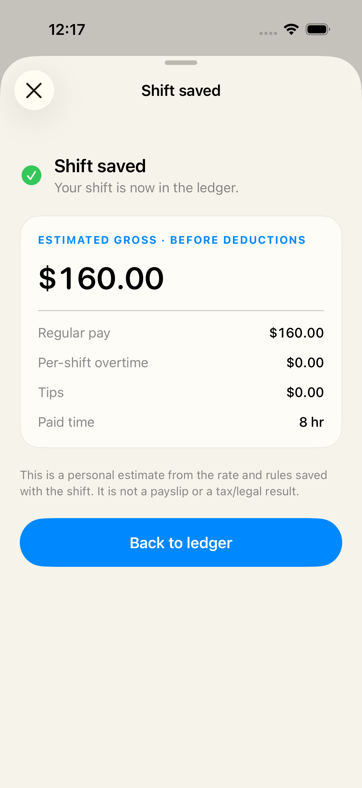 Work Hours and Pay shift receipt: 8 paid hours and 160 dollars estimated gross before deductions.
